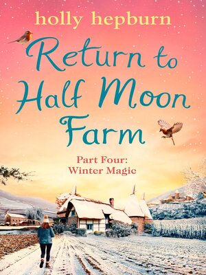 cover image of Return to Half Moon Farm, Part 4